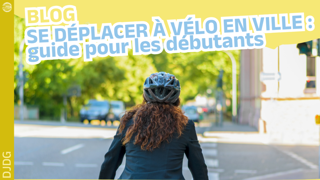 Visuel Article de blog : se déplacer à vélo en ville - guide